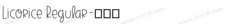 Licorice Regular字体转换